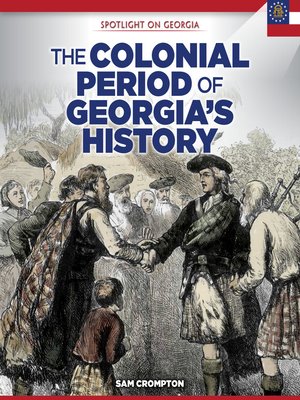 cover image of The Colonial Period of Georgia's History
